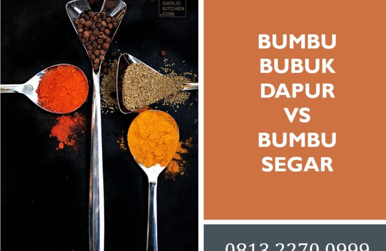 Bumbu Bubuk Dapur vs Bumbu Segar